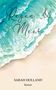 Sarah Holland: Regen und Meer, Buch