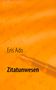 Eris Ado: Zitatunwesen, Buch, Buch