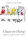 Thomas Künne: Chaos im Olymp, Buch