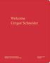Gregor Schneider: Gregor Schneider. Welcome, Buch