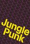 André Hißbach: JunglePunk, Buch