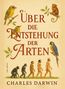 "Über die Entstehung der Arten, Charles Darwin." Illustration: diverse Vögel und Evolution vom Affen zum Menschen., Buch