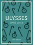 "ULYSSES", "JAMES JOYCE", "LIWI VERLAG". Illustration mit Taschenuhren und Spazierstöcken auf grünem Hintergrund., Buch
