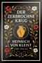 "Der zerbrochne Krug, Heinrich von Kleist, LIWI Verlag." Goldene Vase-Mitte, umgeben von Blumenornament., Buch