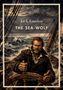 "Jack London, The Sea-Wolf, LIWI Verlag." Ein robust aussehender Mann steuert ein Schiff durch stürmische See., Buch