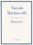 Niccolò Machiavelli, Discorsi, LIWI VERLAG. Schlichtes Buchcover, blauer Rahmen, zentrierter Text.