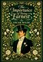 Text: "The Importance of Being Earnest by Oscar Wilde". Illustration: Eleganter Mann im Anzug mit Zylinder und Monokel, umgeben von Blumenmustern., Buch