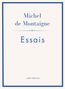 „Michel de Montaigne“ und „Essais“ in blauer Schrift auf cremefarbenem Hintergrund, unten „LIWI VERLAG“., Buch