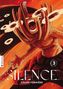 "Silence", Yoann Vornière. Ein muskulöser Mann schreit, von orangeroten Tentakeln umgeben, die Augen schweben., Buch