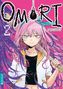 „OMORI“, Original Story: OMOCAT, Manga: NUI KONOIITO. Illustration: Mädchen mit rosa Haaren und ernster Miene., Buch