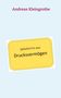 Andreas Kleingrothe: Gelockertes aus Drucksvermögen, Buch, Buch
