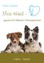 Carolin Caprano: Mein Hund - gesund mit Effektiven Mikroorganismen, Buch