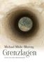Michael Mäde-Murray: Grenzlagen, Buch