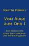 Martin Mengel: Vom Auge zum Ohr, Buch
