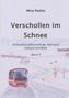 Mira Pullini: Verschollen im Schnee, Buch