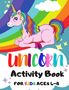 Avery Brooks: Unicorn Activity Book for Kids Ages 4-8, Buch