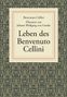 Benvenuto Cellini: Leben des Benvenuto Cellini, Buch