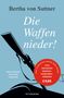 Bertha Von Suttner: Die Waffen nieder!, Buch