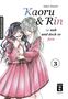 Saka Mikami: Kaoru und Rin 03, Buch
