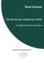René Guénon: Die Krise der modernen Welt & Ergänzende Betrachtungen, Buch