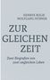 Henryk Bolik: Zur gleichen Zeit, Buch