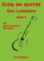 Dirk Müller: Kids on guitar Das Lehrbuch, Buch