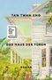 Twan Eng Tan: Das Haus der Türen, Buch