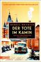 "Platz 1 der New-York-Times-Bestsellerliste. Denzil Meyrick: 'Der Tote im Kamin. Ein Fall für Inspector Frank Grasby'. Winterliches Schlossmotiv."