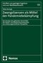 Tabea Ansorge: Zwangslizenzen als Mittel der Pandemiebekämpfung, Buch