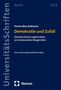 Florian Max Bollmann: Demokratie und Zufall, Buch