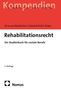 Arne Von Boetticher: Rehabilitationsrecht, Buch