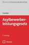 "Asylbewerberleistungsgesetz", "2. Auflage", "Nomos", "Cantzler". Roter Hintergrund unten, grauer Hintergrund oben.
