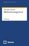 Thomas Kilian: Medienmanagement, Buch