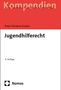 Peter-Christian Kunkel: Jugendhilferecht, Buch