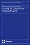 Planung im Öffentlichen Wirtschaftsrecht, Buch
