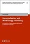 Jonas Schmid: Decentralization and Wind Energy Permitting, Buch