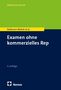 Til Martin Bußmann-Welsch: Examen ohne kommerzielles Rep, Buch