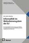 Integration Europas und Ordnung der Weltwirtschaft. Ann-Kathrin Mandry: Informalität im Mehrebenensystem der EU. Nomos-Verlag., Buch