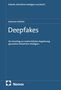 "Robotik, Künstliche Intelligenz und Recht", "Johannes Härtlein", "Deepfakes", "Ein Vorschlag zur strafrechtlichen Regulierung generativer künstlicher Intelligenz", "Nomos". Blaues Buchcover., Buch