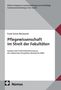 Frank Schulz-Nieswandt: Pflegewissenschaft im Streit der Fakultäten, Buch
