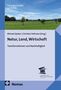 „Natur, Land, Wirtschaft“ ist ein Buchcover mit blauem Rand, Foto einer Landschaft und Logo der Akademie für Politische Bildung., Buch