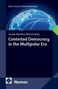 Text: "New School of Multilateralism", "Ursula Werther-Pietsch [ed.]", "Contested Democracy in the Multipolar Era", "Nomos".  
Hintergrund: Weltkugel mit Linien., Buch