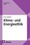 Text: "Studienkurs Ethik", "Klaus Steigleder", "Klima- und Energieethik", "Nomos". Lila geometrisches Design., Buch
