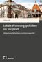 Felicia Heiß: Lokale Wohnungspolitiken im Vergleich, Buch, Buch