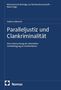 Münsterische Beiträge zur Rechtswissenschaft, Paralleljustiz und Clankriminalität. Blaues Cover mit Nomos-Logo., Buch
