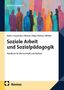 "Soziale Arbeit und Sozialpädagogik" steht in schwarzem Text. Bunte, abstrakte Silhouetten von Menschen erscheinen oben., Buch