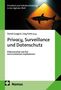 "Privacy, Surveillance und Datenschutz. Risikonarrative und ihre kommunikativen Implikationen." Logo: Nomos., Buch