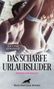 Lucy Eva Gonzalez: Das scharfe UrlaubsLuder | Erotischer Roman, Buch