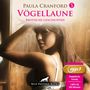 Paula Cranford: VögelLaune 5 | 10 geile erotische Geschichten Erotik Audio Story | Erotisches Hörbuch MP3CD, MP3-CD