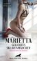 Conny Stiegler: Marietta - Geliebtes Sklavenmädchen | Erotischer SM-Roman, Buch